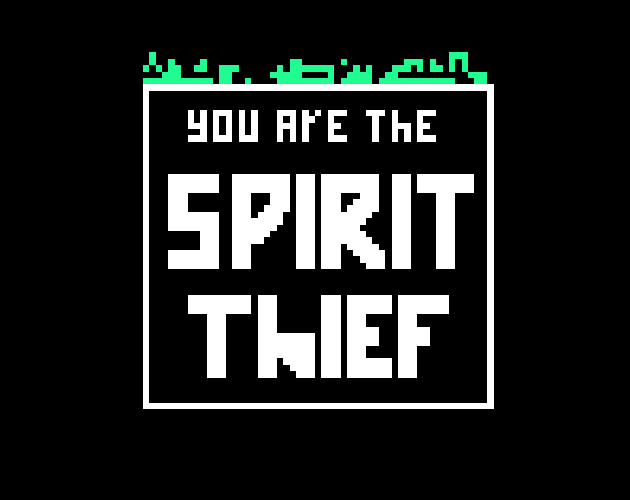 Spirit Theif