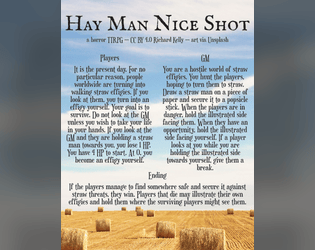 Hay Man Nice Shot   - Vision based horror TTRPG. 