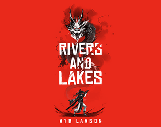 Rivers and Lakes   - A Thousand Year Old Vampire Inspired Wuxia Game 