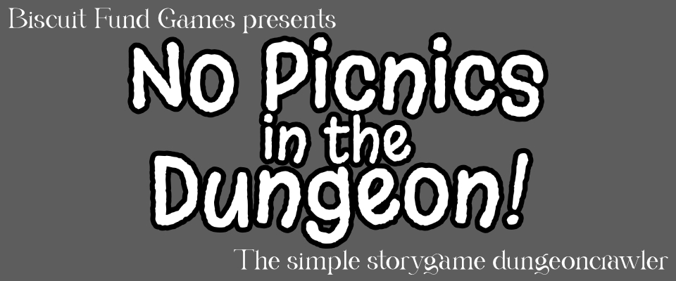 No Picnics in the Dungeon!