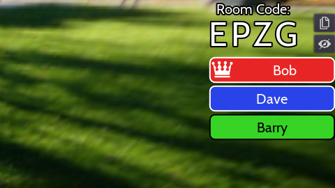 Room Code: EPZG - one button has a copy symbol, the other has a hidden eye symbol. Bob button is red with a crown on the left, Dave button is blue, and Barry button is green.