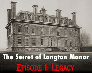 The Secret of Langton Manor (Ep.1 - Legacy): Free Printable Escape Room Game   - Unearth the Mysteries of Langton Manor: A Printable Escape Room Experience! 
