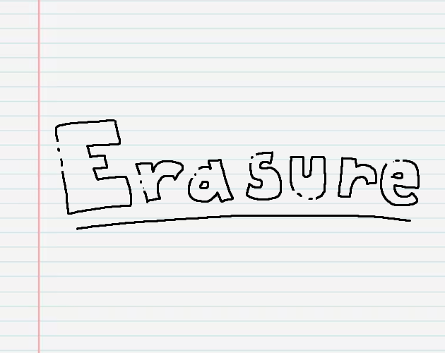 Erasure