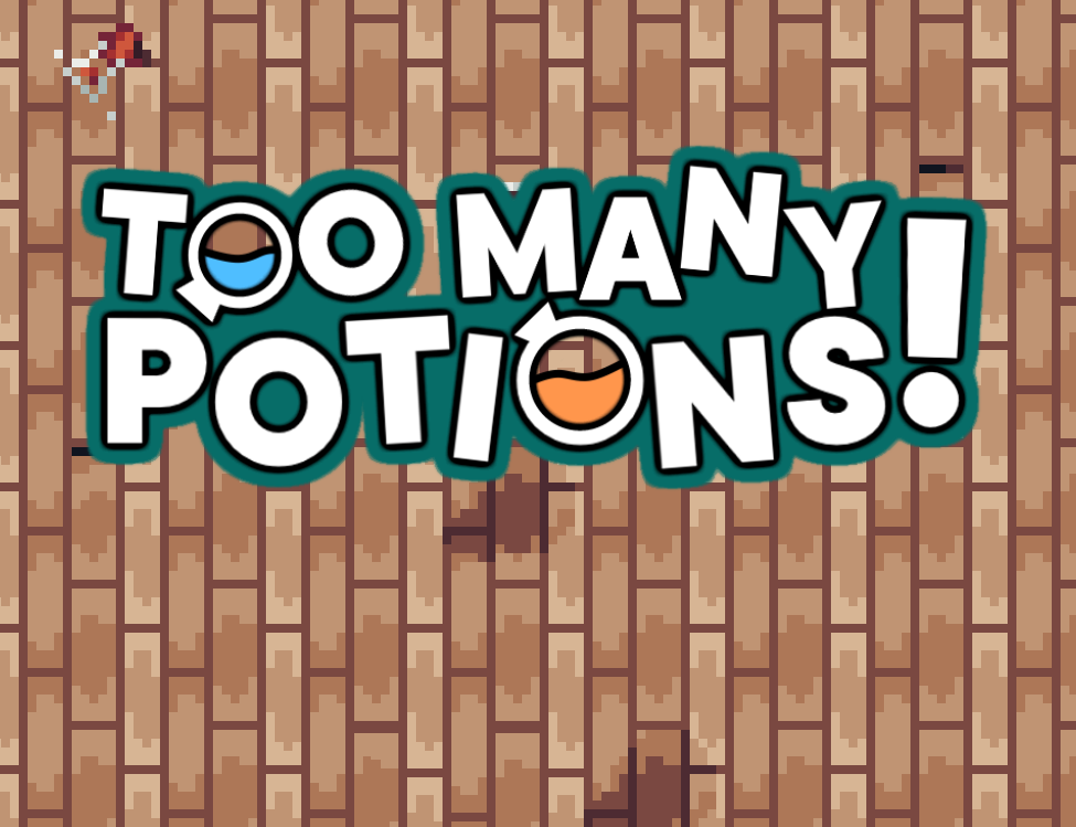 Cover image for Too Many Potions
