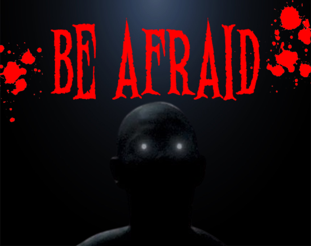 Cover image for Be Afraid