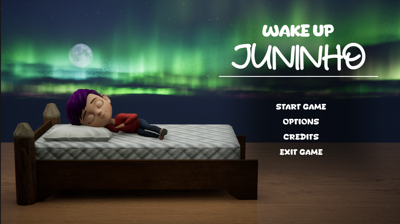 Wake Up Juninho!