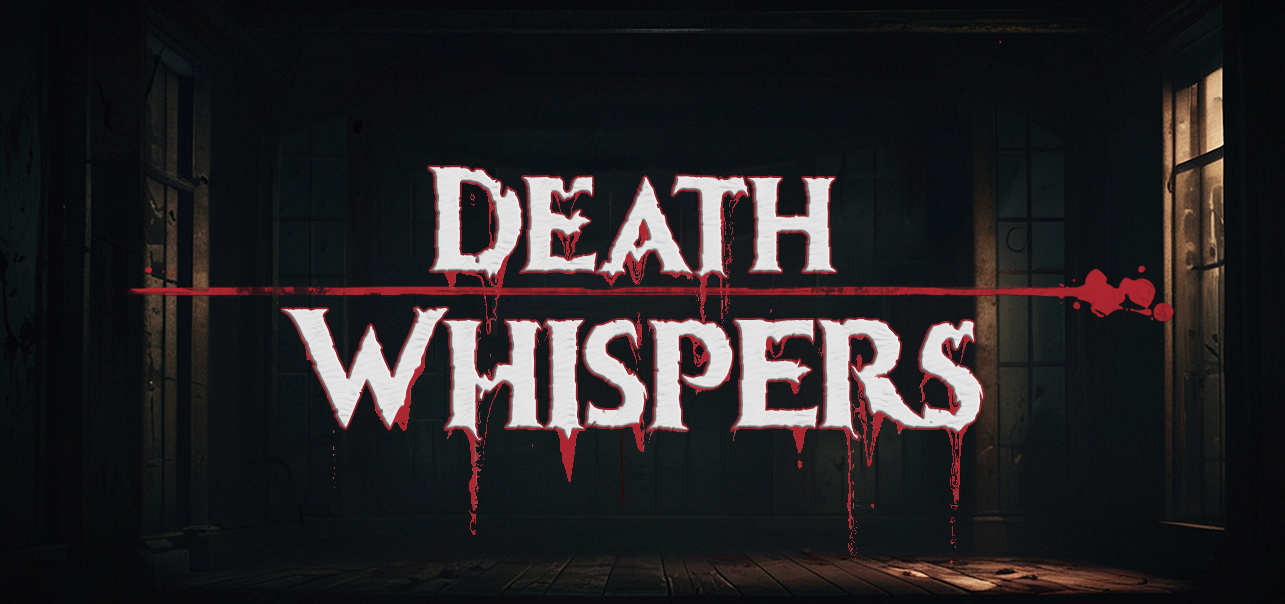 Death Whispers