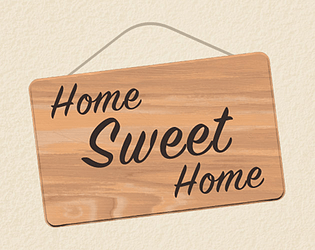 Home Sweet Home