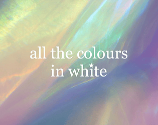 All the Colours in White