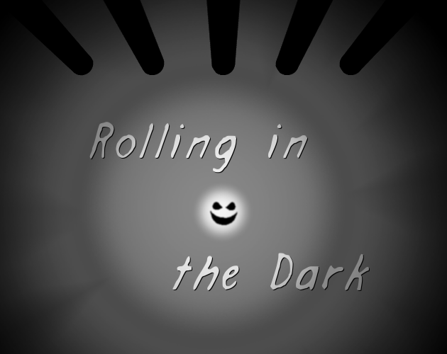 Cover image for Rolling in the Dark