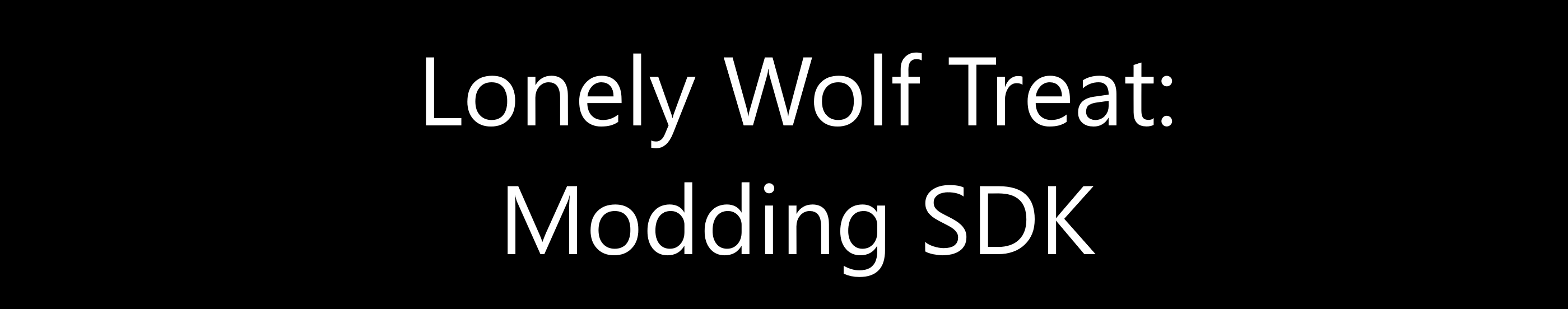 Lonely Wolf Treat Modding SDK