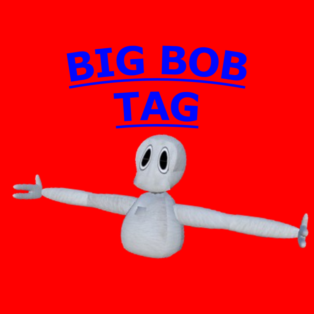 Big Bob Tag by Matthew73326