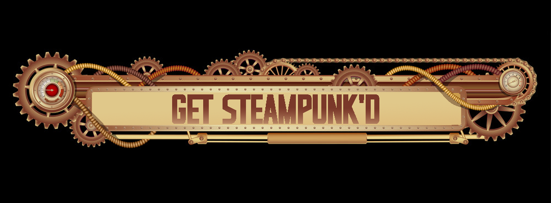 Get Steampunk'd