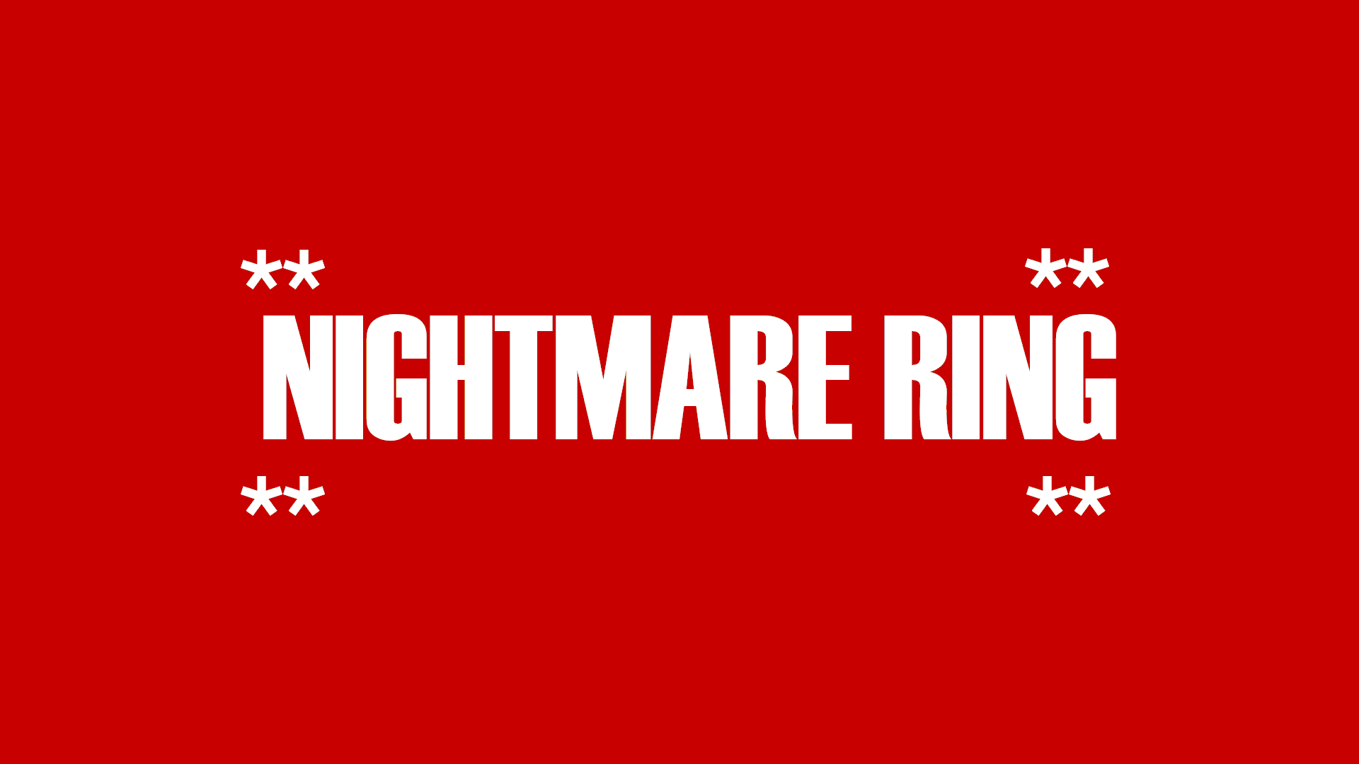 Nightmare Ring