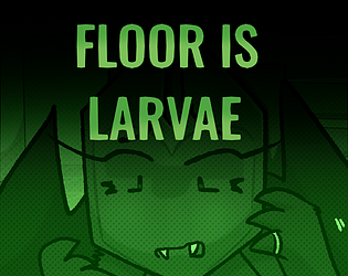 Episode 50 - Floor is Larvae (Early Access)