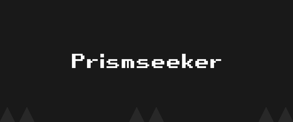 Prismseeker