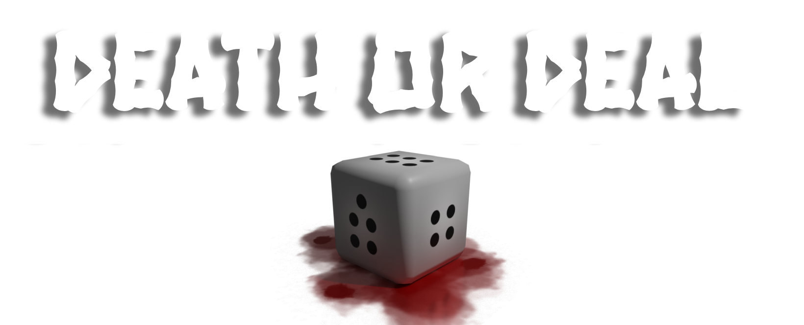 Death Or Deal