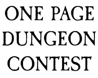 One Page Dungeon Contest Entries  