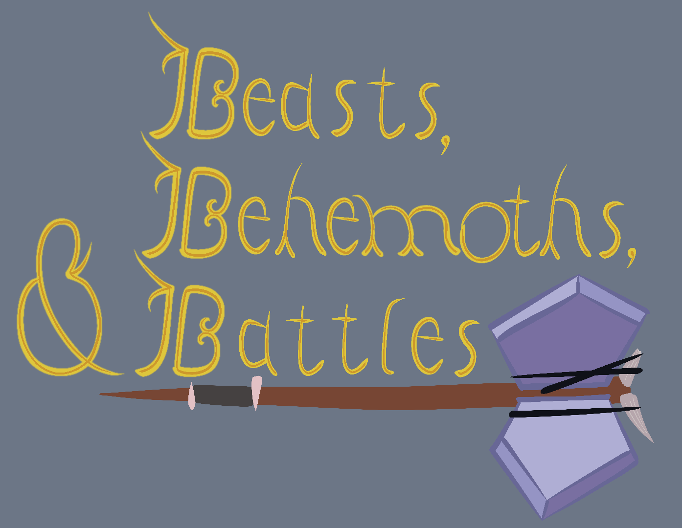 Beasts, Behemoths, and Battles