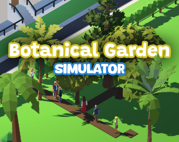 Botanical Garden Simulator