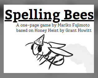 Spelling Bees   - A magical one page game 