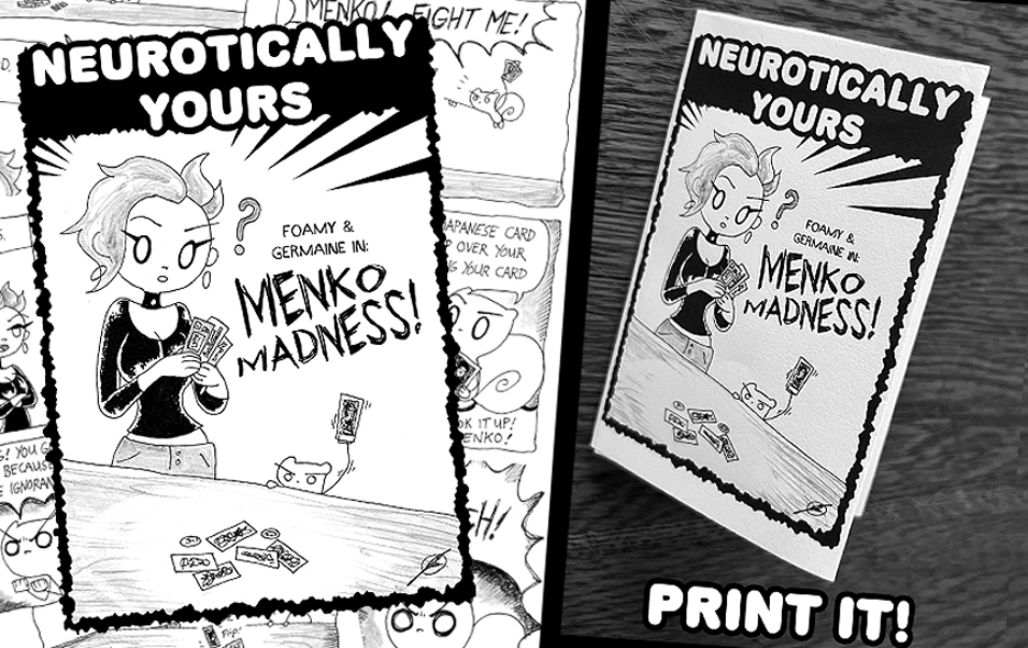 Menko Madness : (Neurotically Yours "BiTs") Printable Mini Comic  (Foamy The Squirrel)