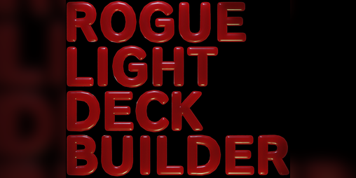 Cover image for ROGUE LIGHT DECK BUILDER