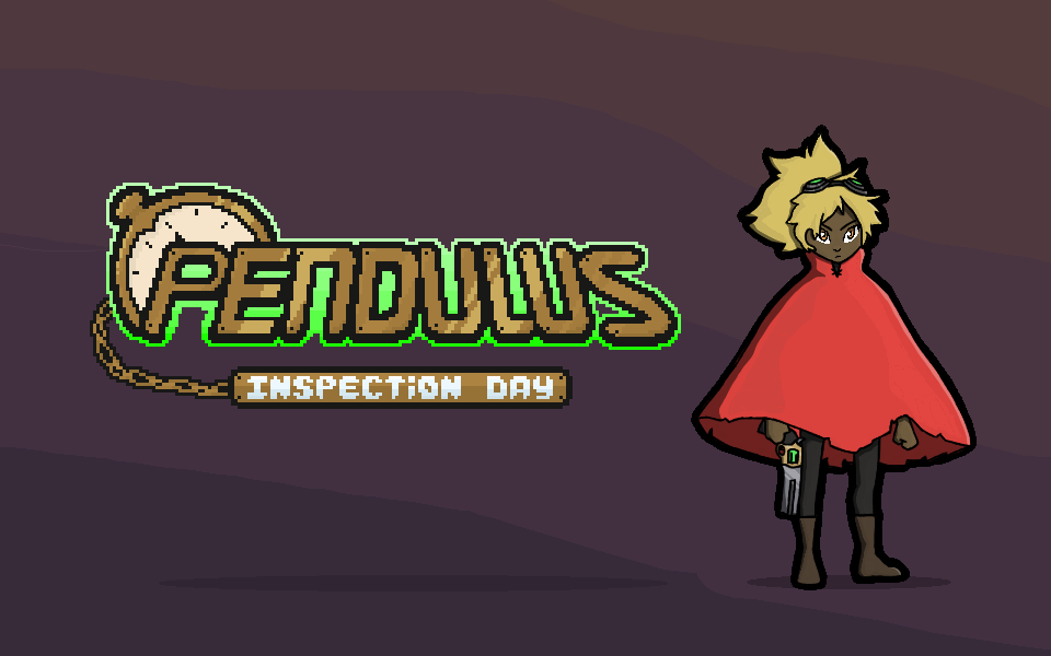 Pendulus: Inspection Day