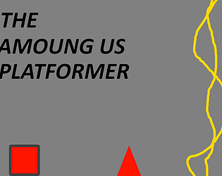 AMOUNG US PLATFORMER