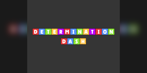 Cover image for Determination Dash