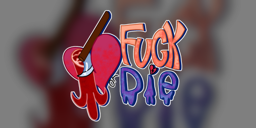 Cover image for Fuck Or Die
