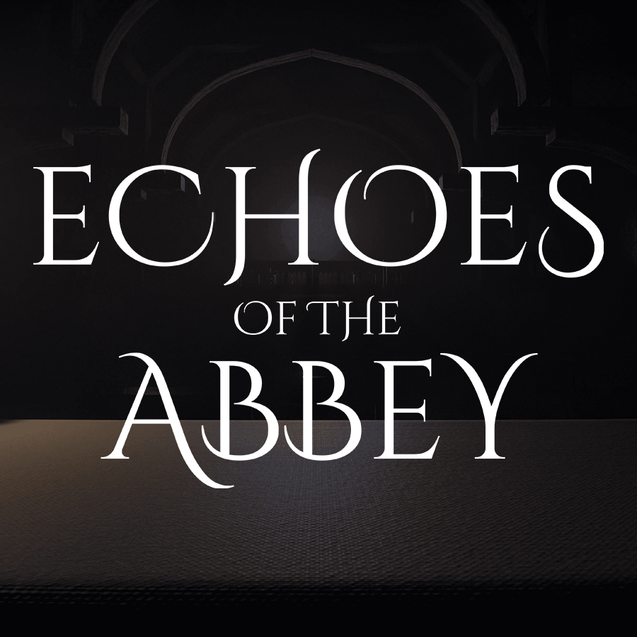 Echoes of the Abbey