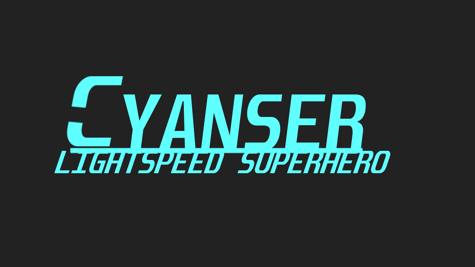 Cyanser: Lightspeed Superhero