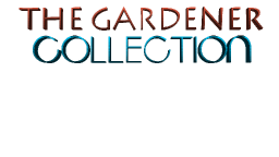 The Gardener Collection