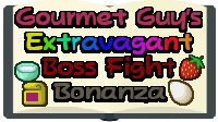 Gourmet Guy's Extravagant Boss Fight Bonanza