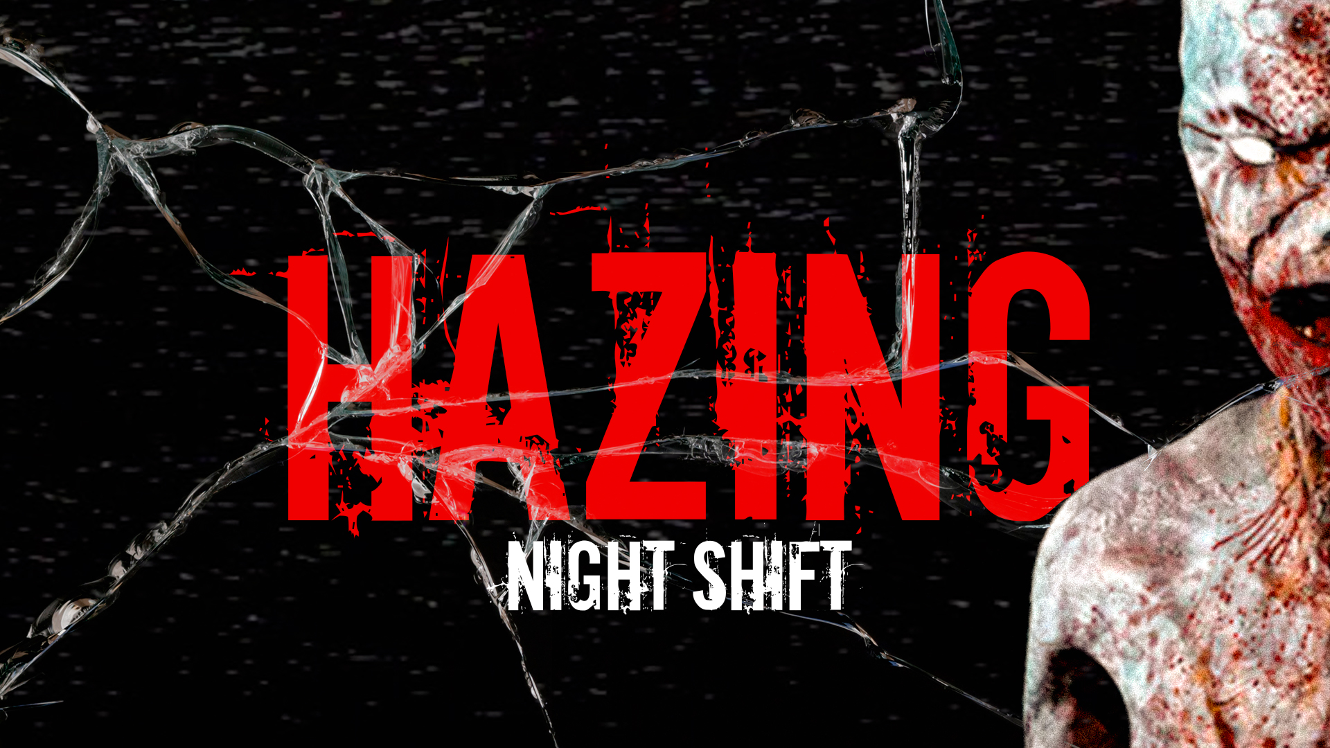 Hazing - Night Shift (DEMO)