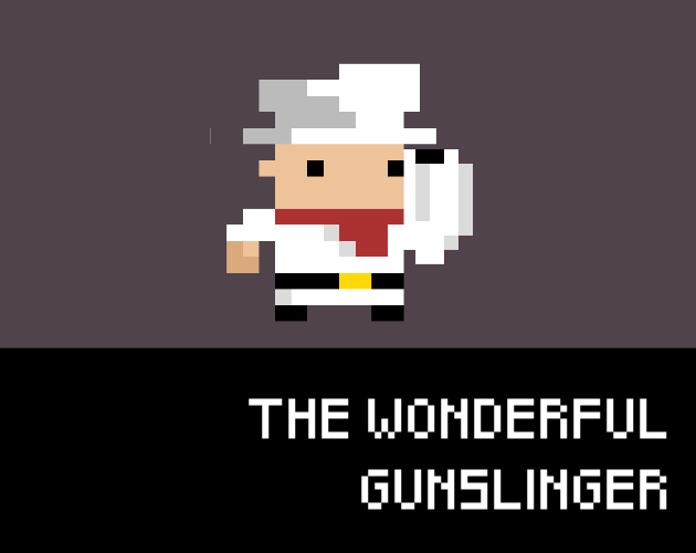 The Wonderful Gunslinger: School version