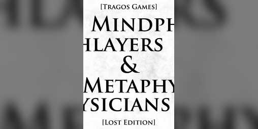 Cover image for Mindphlayers & Metaphysicians [Lost Edition]