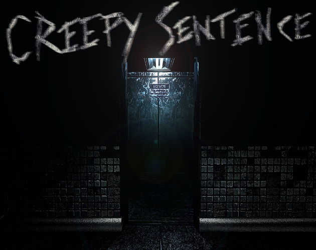 Creepy Sentence cover