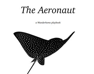 The Aeronaut   - A Wanderhome Playbook 