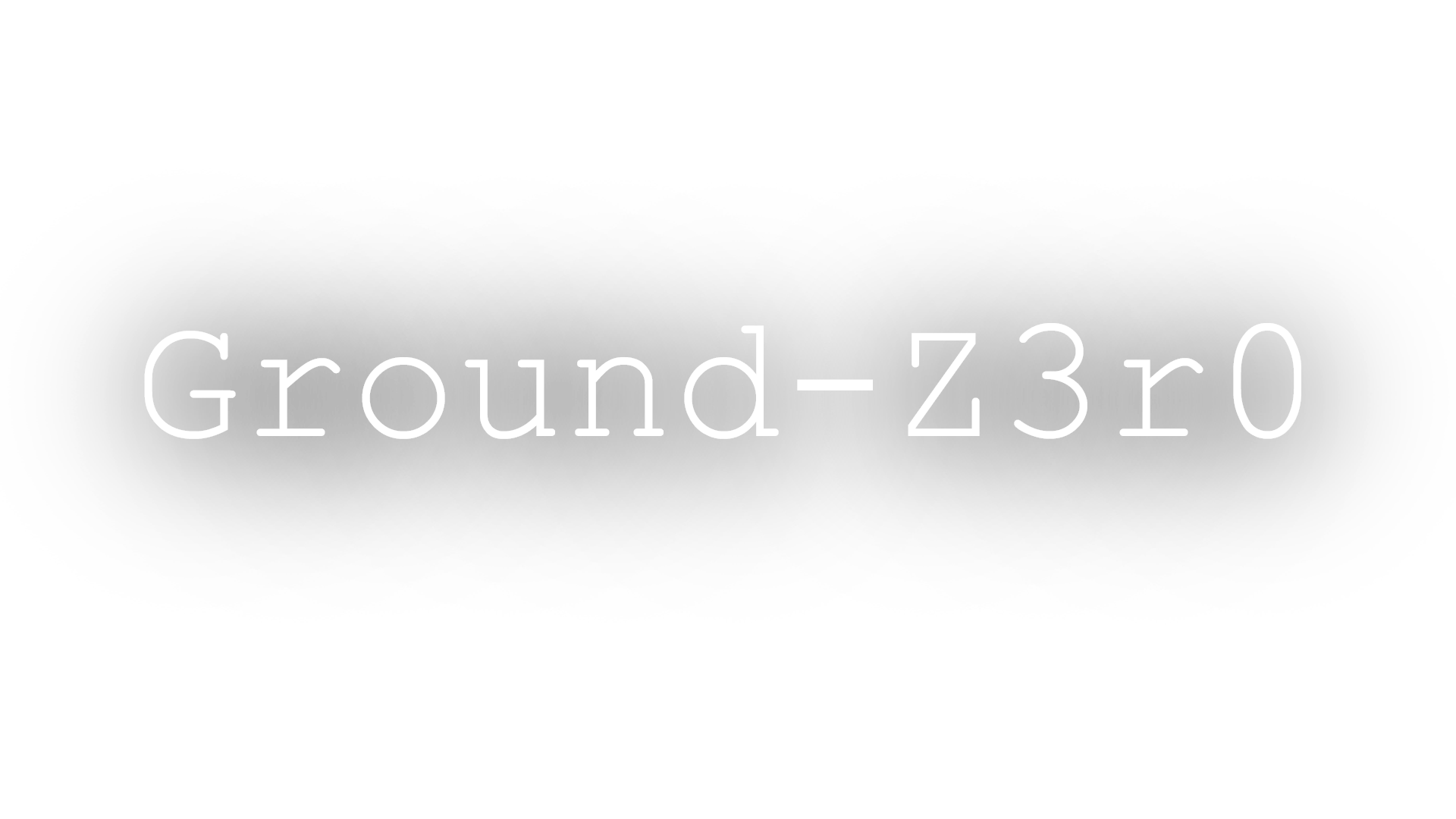 Ground-Z3r0