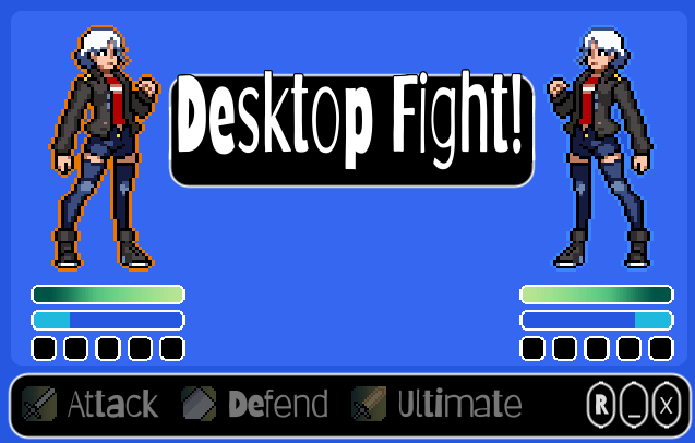 Desktop Fight!