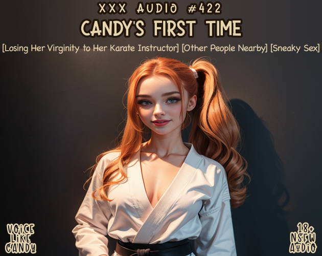Audio #422 - Candy's First Time