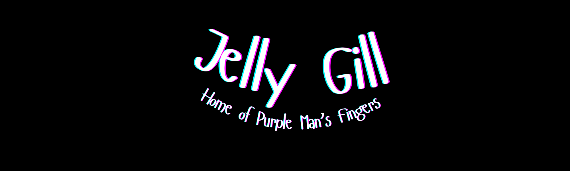 Jelly Gill: Home of Purple Man's Fingers