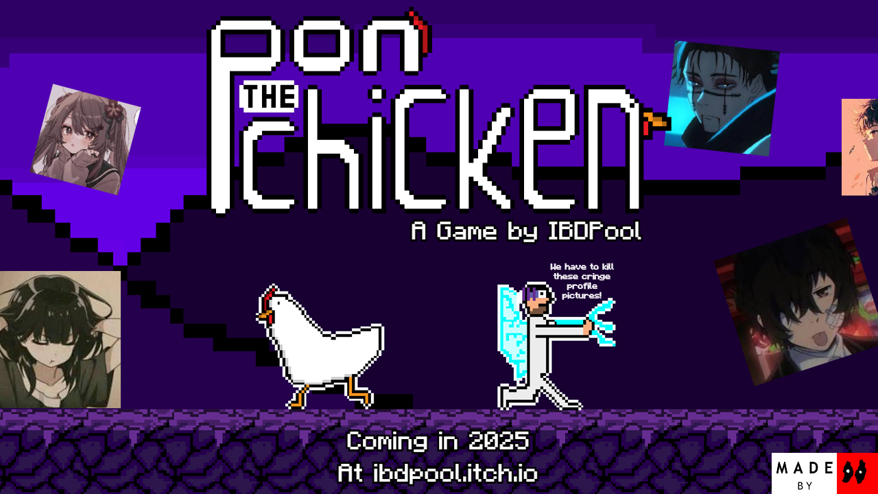 Pon The Chicken(CANCELED PROJECT)