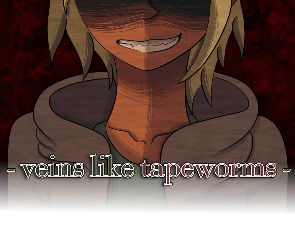 Veins Like Tapeworms