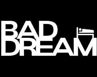 Bad Dream