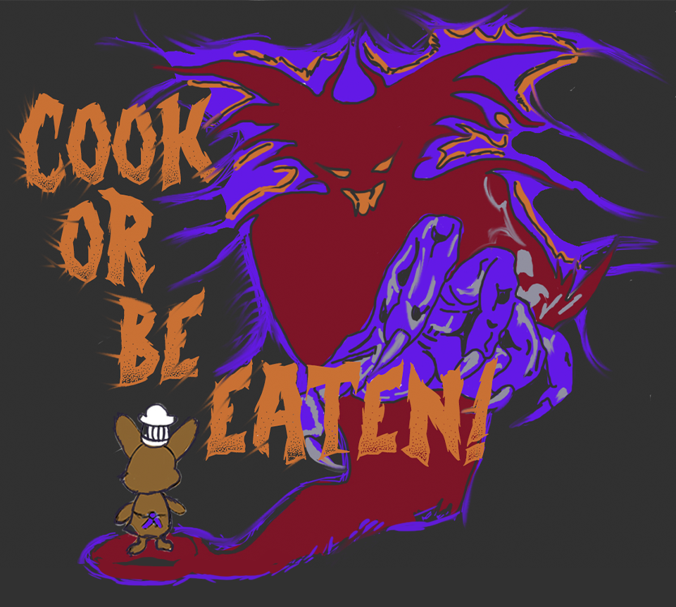 Cook or Be Eaten!