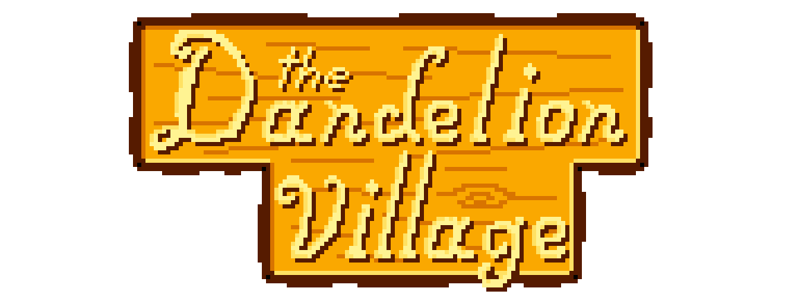 The Dandelion Village