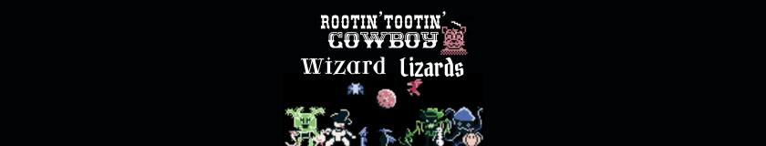 Rootin' Tootin' Cowboy Wizard Lizards (TSA)